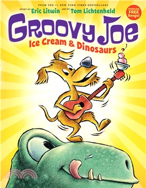 Groovy Joe: Ice Cream & Dinosaurs書籍封面圖片